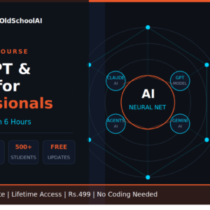 ChatGPT course for professionals India — TheOldSchoolAI